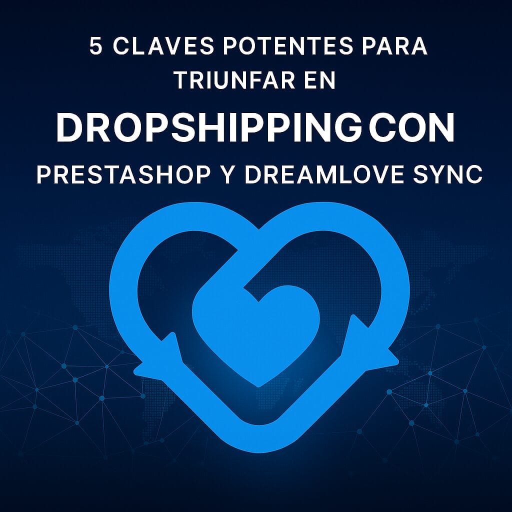 Dropshipping EHERO Prestashop Dreamlove Sync